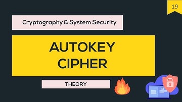 CSS #19 Autokey cipher 🔥 | Cryptography | CSS | BTB | Be The Best