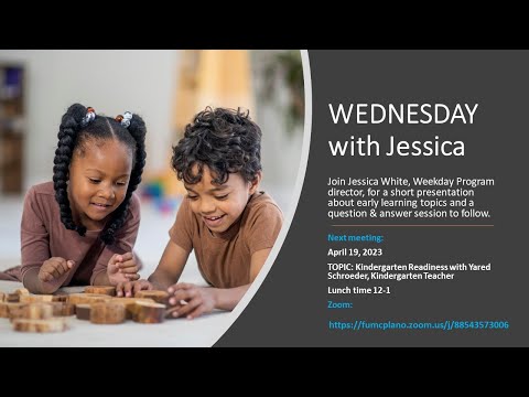 Wednesday with Jessica Kindergarten Readiness