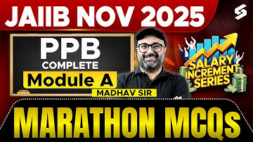 JAIIB PPB Module A 2025 | Top 100 MCQs for PPB JAIIB Nov 2025 | JAIIB PPB Marathon Class| Madhav Sir
