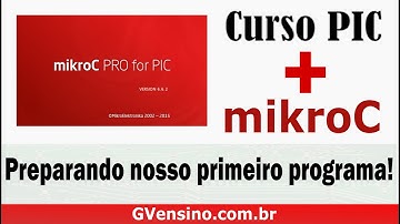 PIC #5: [mikroC] Configurando PIC16F88 no MikroC