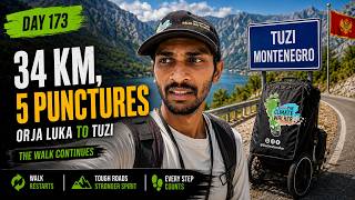 Day 173: Orja Luka to Tuzi, Five Punctures on My First Day Back