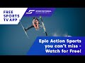Epic action sports you cant miss  watch for free
