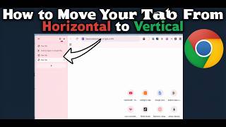 Google Chrome FINALLY Has Vertical Tabs! (How to Enable),new update 2026