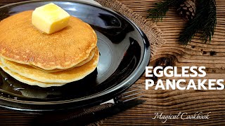 How To Make Eggless Pancake In Hindi | बिना अंडे का पैनकेक रेसिपी | pancakes without eggs