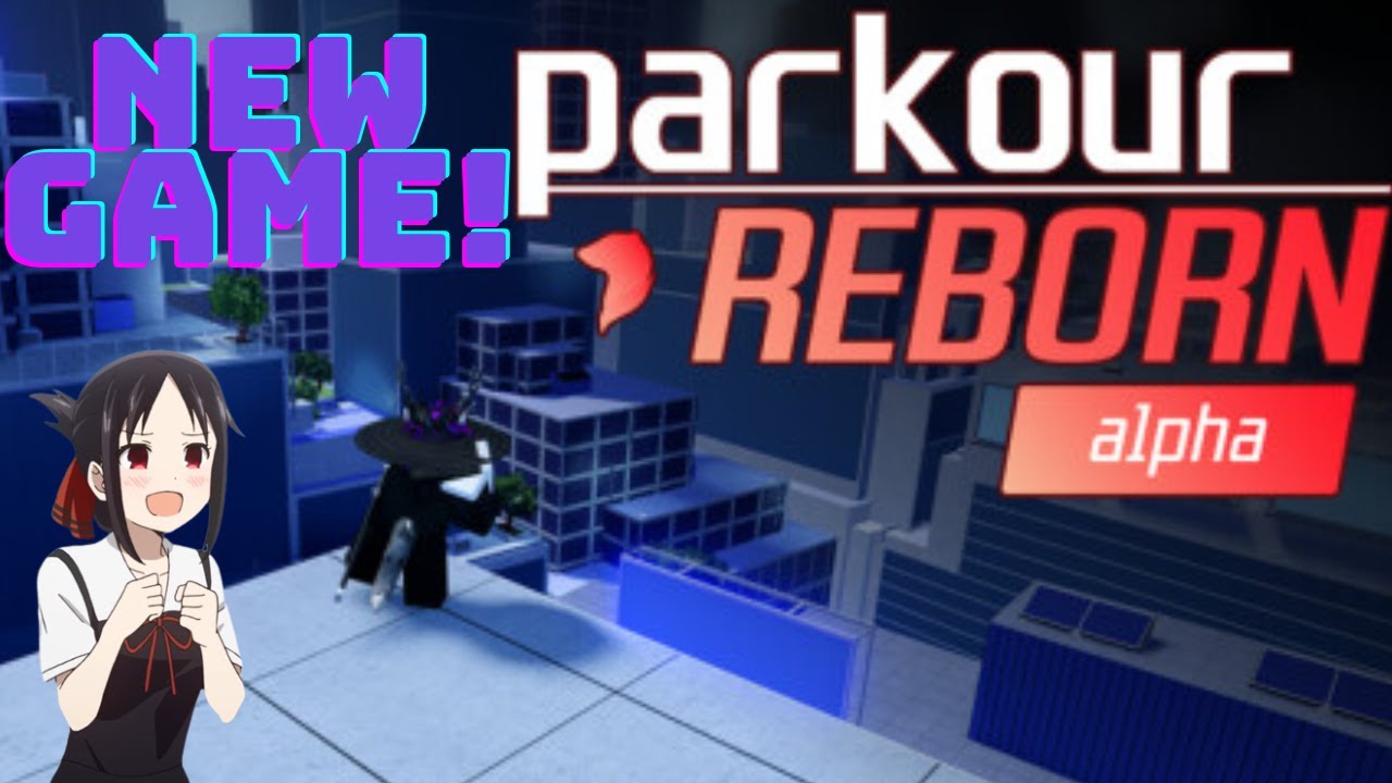 New Game! Pakour Reborn Alpha (Not free😪) - YouTube