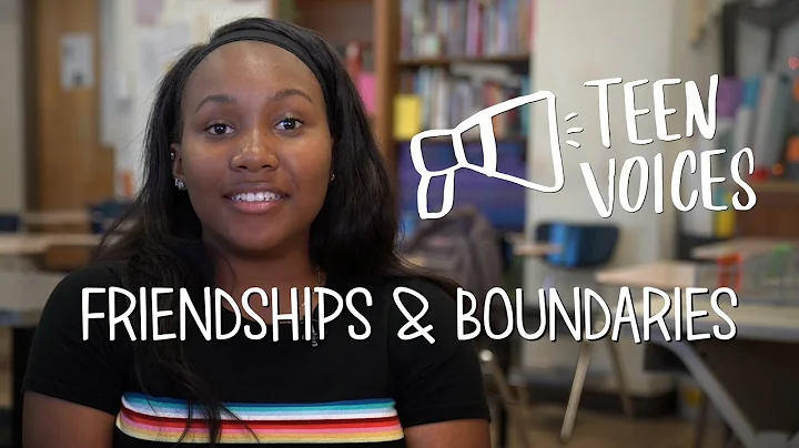 Teen Voices: Friendships and Boundaries - DayDayNews