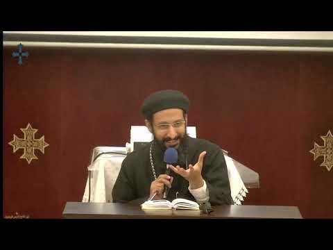 2 شخصية متتيا وجهاده محاضرة 2 أبونا لوقا ماهر 24 ديسمبر 2023