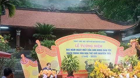 Lễ tưởng niệm 583 năm ngày mất của anh hùng dân tộc danh nhân văn hoá thế giới Nguyễn Trãi