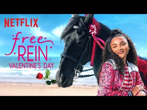 Free Rein Valentine's Day | Official Trailer [HD] | Netflix