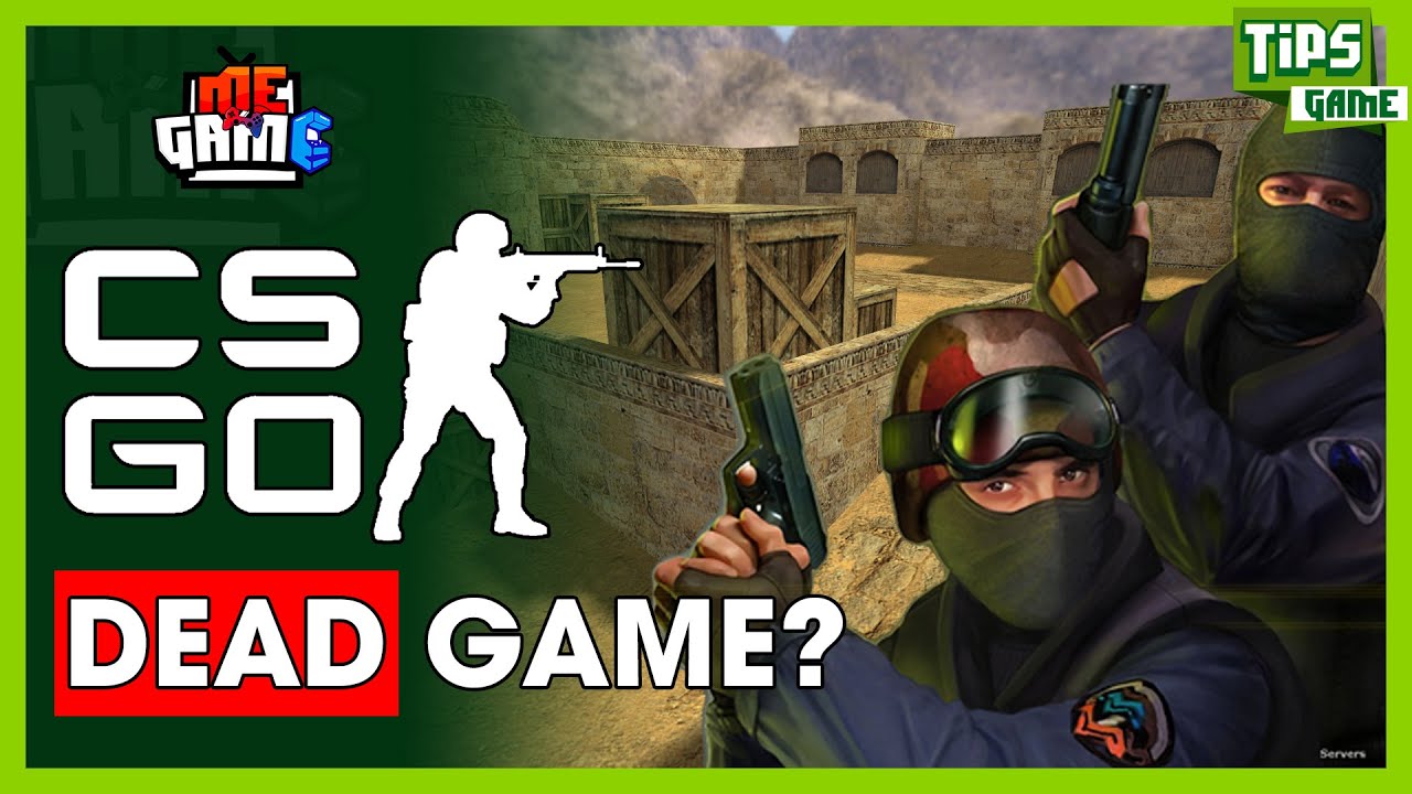 counter strike mac  2022 Update  Counter Strike: Vì Sao Chưa \