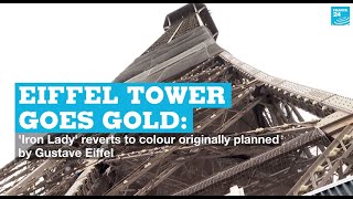 Eiffel Tower goes gold: 'Iron Lady' reverts to colour originally planned by Gustave Eiffel