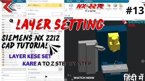 Siemens NX Me layer setting kese kare #nxcad #siemensnx #cad #cam #surat