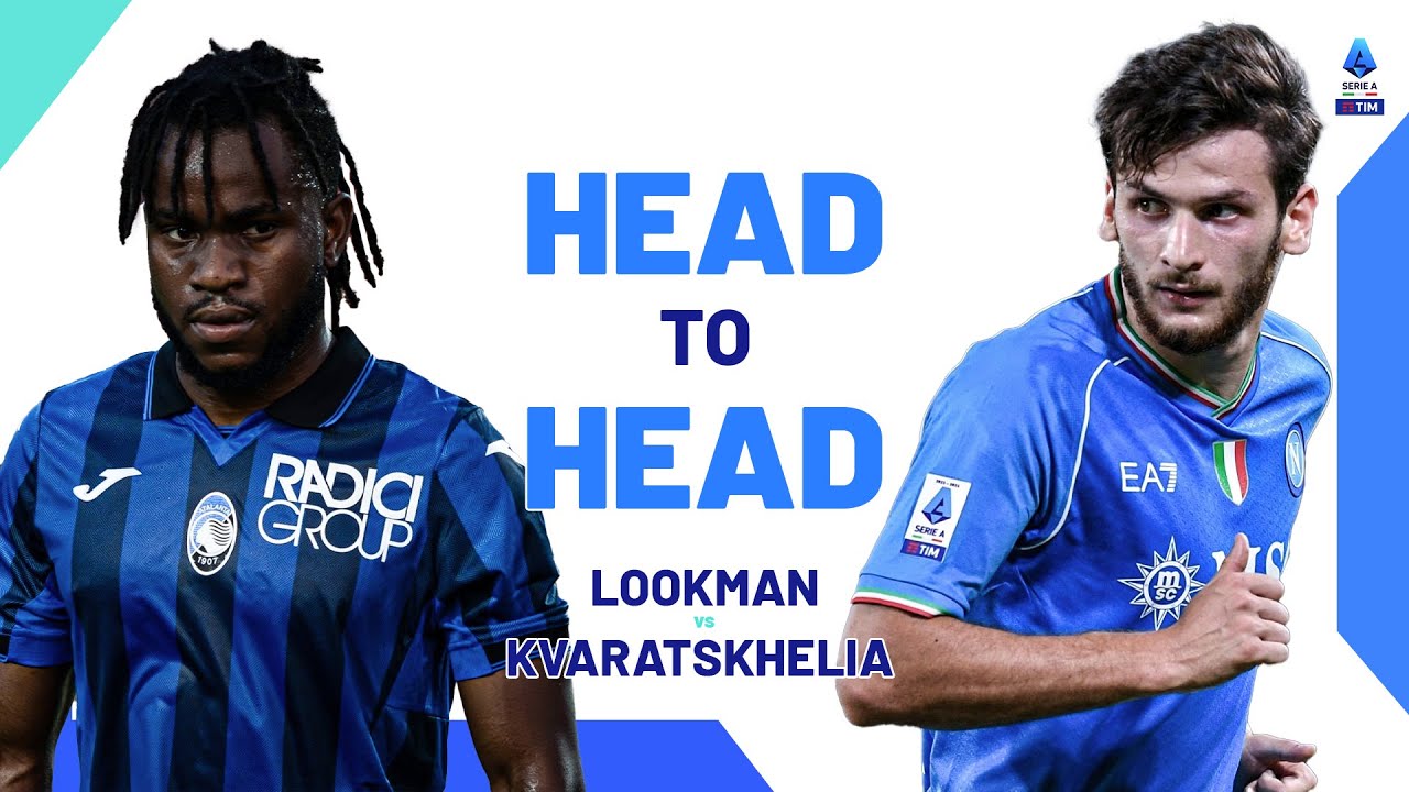 Napoli to turn the season around  | Lookman vs Kvaratskhelia | Head to Head | Serie A 2023/24