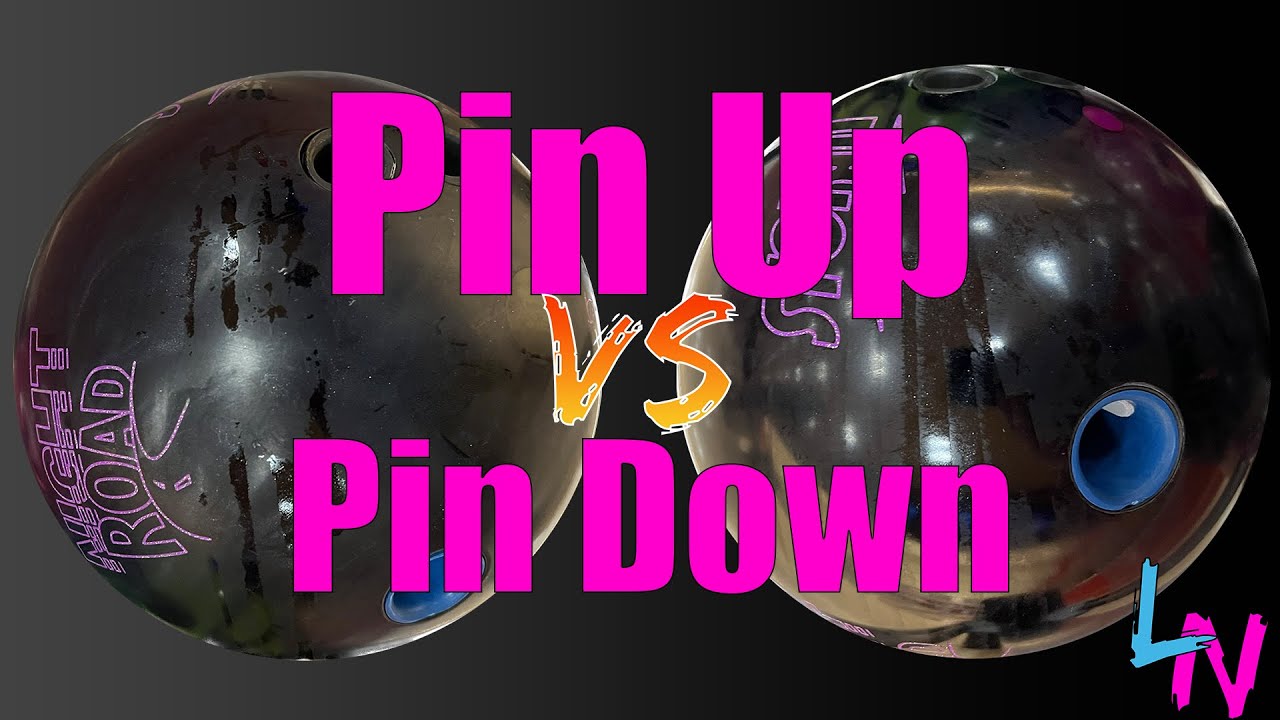 What s The Difference Between A Bowling Ball Drilled Pin Up Pin Down What s The Difference Between A Bowling Ball Drilled Pin Up Pin Down