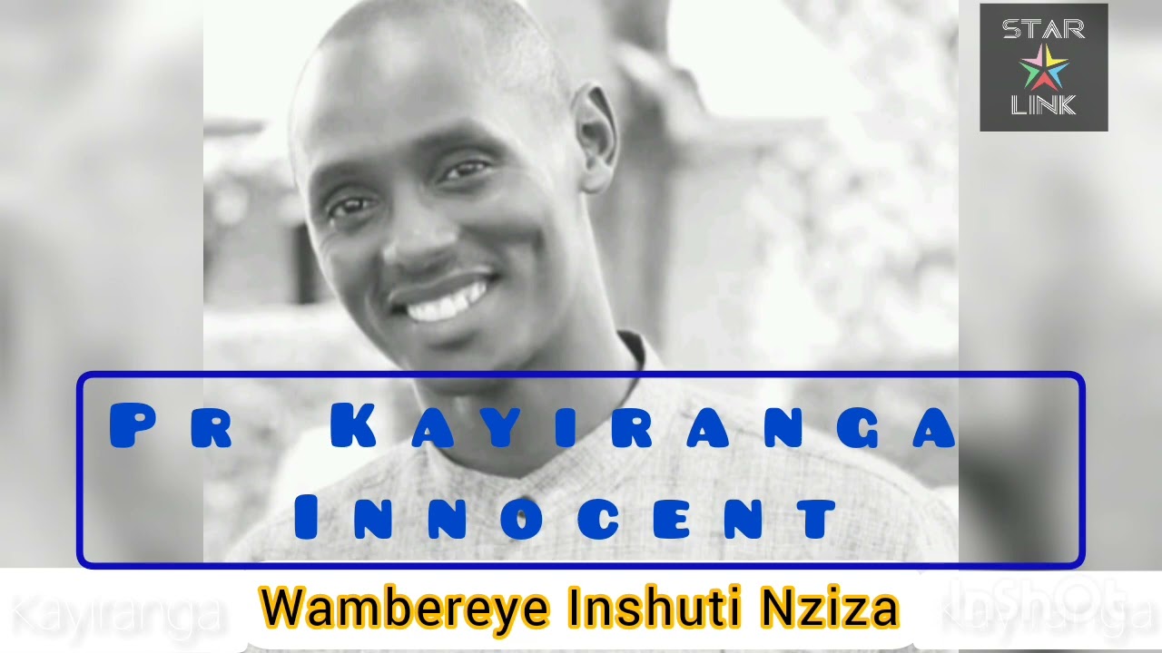 Pr Kayiranga Innocent - Wambereye Inshuti Nziza (Official Audio)
