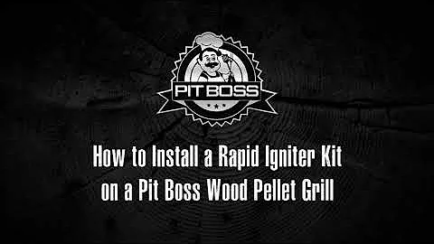 How to Install a Rapid Igniter Kit on a Pit Boss Wood Pellet Grill