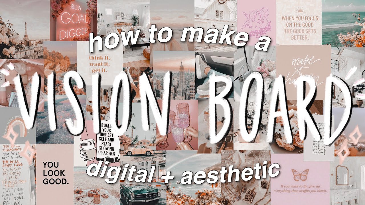 HOW TO MAKE A DIGITAL VISION BOARD THAT ACTUALLY WORKS! aesthetic