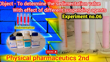 To determine the sedimentation value with effect of different suspending agents | j s singh | lab