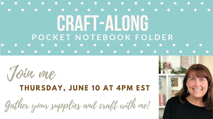 Craft-Along- Pocket Notebook Folder