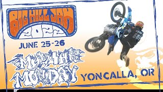 Big Hill Jam 2022 | Mulisha Monday Ep. 1