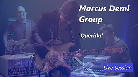 Marcus Deml Group - Live Session 'Querida'