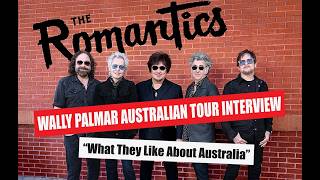 THE ROMANTICS WALLY PALMAR AUSTRALIAN TOUR INTERVIEW WHAT THEY LIKE ABOUT AUSTRALIA!