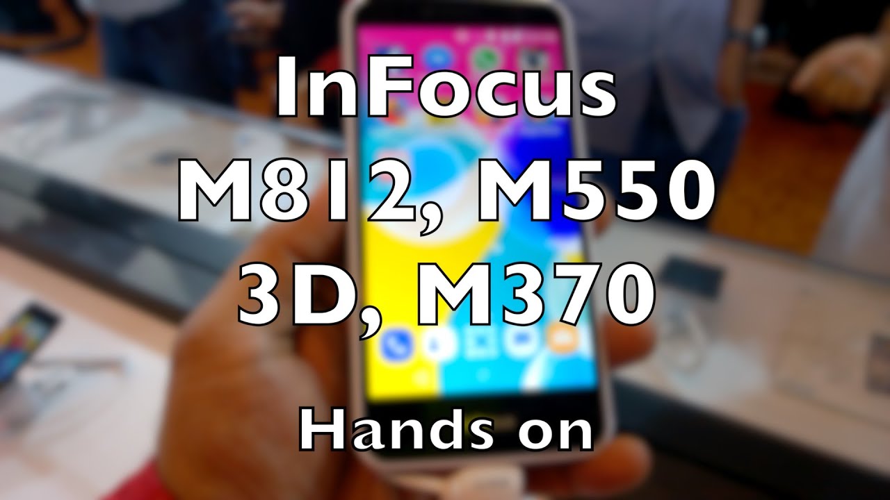 InFocus M812, M550 3D, M370 Hands On