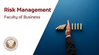 The Risk Management program at AUM | برنامج إدارة المخاطر