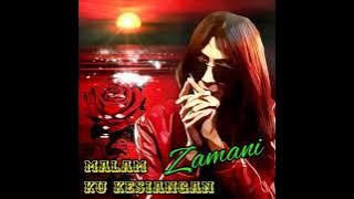 Malamku Kesiangan - Zamani Slam Lirik