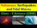 Volcanoes Earthquakes And Tsunamis Unveiled Through Engaging Learning