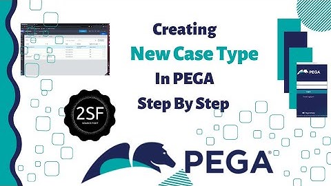 How To Create New Case Type In PEGA ⁉️ Tamil | 2sourcefort