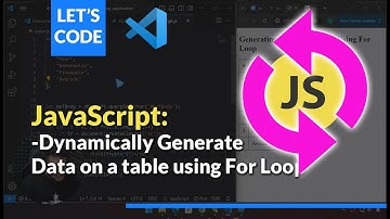 JavaScript Essentials: Generate Data On A Table Using For Loop