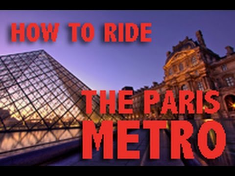 How to Ride the Paris Metro