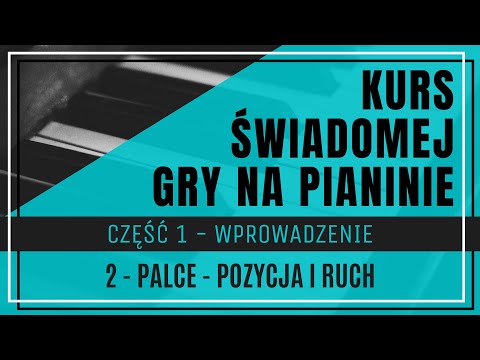 Wideo: Jak Położyć Palce Na Klawiszach