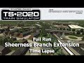 Sheerness Branch Extension - Time Lapse - Train Simulator 2020