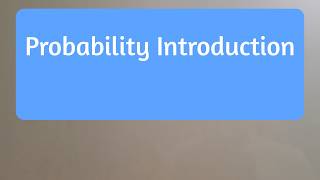 Probability Introduction