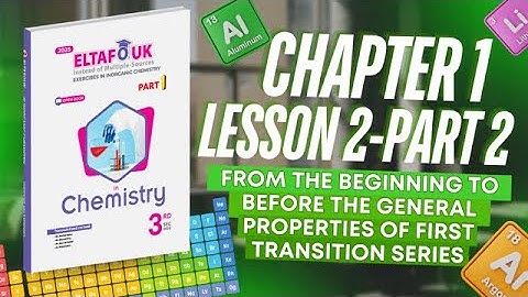 Solution of Eltafouk Chemistry Book: Questions and Exercises | Chapter 1 | Lesson 2 - part 2