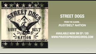 Video thumbnail of "2. Street Dogs - "Certain Fate""