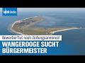 Wer wird Inselbürgermeister? Wangerooge im Bewerberfieber | NDR Info