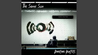 Watch Same Sun Still Breathing video