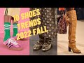 10 Shoes Trends 2022 Fall-Winter. Fall Winter Shoe Fashion Ideas and Inspirations.