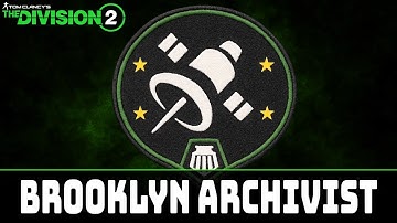 How to Earn the Brooklyn Archivist Merit in The Division 2!