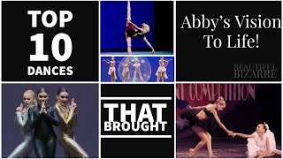 Top 10 Dances That Brought Abbys Vision To Life!