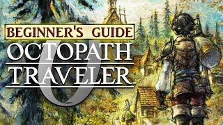 Getting started in Octopath Traveler 0 ( Zero ) | Beginners Guide