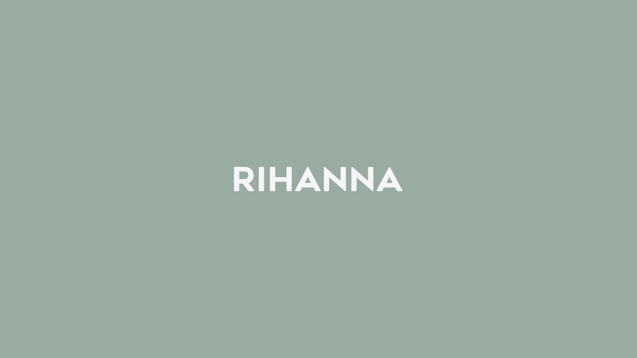 Download top 50 rihanna songs