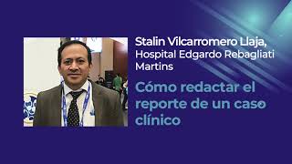 Cómo redactar el reporte de un caso clínico