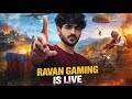 Live streaming of Ravan gaming😈