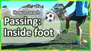 #4. How to teach: Passing › Inside foot | Soccer skills in PE (grade K-6) screenshot 4