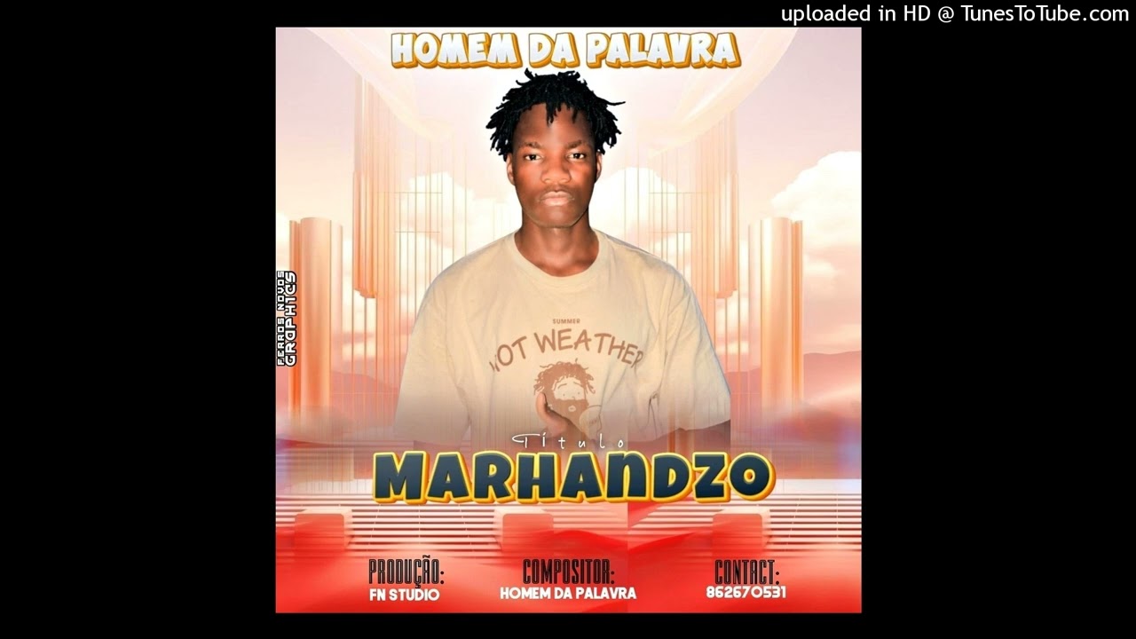 HOMEM DA PALAVRA MARHANDZO