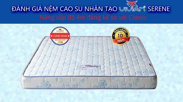 Đánh giá nệm cao su vivico